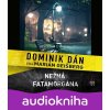 Nežná fatamorgána - Dominik Dán Nežná fatamorgána - Dominik Dán