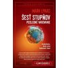 Šesť stupňov: Posledné varovanie - Mark Lynas Šesť stupňov: Posledné varovanie - Mark Lynas