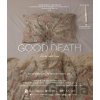 Dobrá smrť / The good death Blu-ray Dobrá smrť / The good death Blu-ray