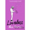 Loveless - Alice Oseman Loveless - Alice Oseman