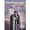 Průvodce klávesisty od cvičení až na pódium + CD - Jan Steinsdorfer Průvodce klávesisty od cvičení až na pódium + CD - Jan Steinsdorfer