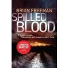 Spilled Blood (Brian Freeman)(Brožovaná) Spilled Blood (Brian Freeman)(Brožovaná)
