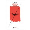 LUCIA (BERNARD MINIER)(Kniha) LUCIA (BERNARD MINIER)(Kniha)