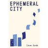 Ephemeral City Ephemeral City