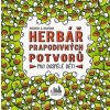 Herbář prapodivných potvorů pro dospělé děti Herbář prapodivných potvorů pro dospělé děti