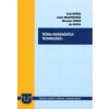 Teória konvenčných technológií I. - Emil Spišák, Jana Majerníková, Miroslav Tomáš, Ján Varga Teória konvenčných technológií I. - Emil Spišák, Jana Majerníková, Miroslav Tomáš, Ján Varga