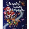 Vánoční pohádky a příběhy Vánoční pohádky a příběhy