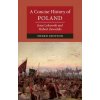 Concise History of Poland Concise History of Poland