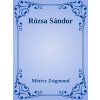 Rózsa Sándor Rózsa Sándor