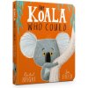 The Koala Who Could Board Book (Rachel Bright)(Leporelo) The Koala Who Could Board Book (Rachel Bright)(Leporelo)
