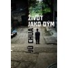 Život jako dým - Jü Chua Život jako dým - Jü Chua
