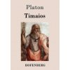 Timaios (Platón)(Brožovaná) Timaios (Platón)(Brožovaná)