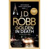 Golden In Death - J.D. Robb Golden In Death - J.D. Robb