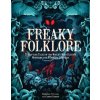 Freaky Folklore - Darkness Prevails Freaky Folklore - Darkness Prevails