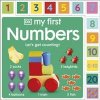 My First Numbers: Lets Get Counting! - DK, Dorling Kindersley Ltd My First Numbers: Lets Get Counting! - DK, Dorling Kindersley Ltd