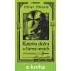 E-kniha Katova dcéra a čierny mních - Oliver Pötzsch E-kniha Katova dcéra a čierny mních - Oliver Pötzsch
