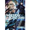 Demon Lord 2099, Vol. 2 (light novel) Demon Lord 2099, Vol. 2 (light novel)