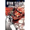 Útok titánů 1 (Hadžime Isajama) Útok titánů 1 (Hadžime Isajama)