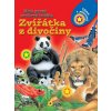 Zvířátka z divočiny - Moje první zvuková knížka Zvířátka z divočiny - Moje první zvuková knížka
