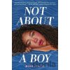 Not About a Boy - Hollis Myah Not About a Boy - Hollis Myah