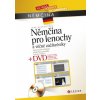 Němčina pro lenochy a věčné začátečníky Němčina pro lenochy a věčné začátečníky