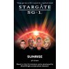 Stargate SG-1: Sunrise (J F Crane)(Brožovaná) Stargate SG-1: Sunrise (J F Crane)(Brožovaná)