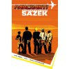 Parchanti 2: Zdvojnásobení sázek pevná väzba