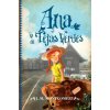 Ana, la de Tejas Verdes Ana, la de Tejas Verdes