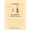 Skladbička pre husle a violončelo od Zapletal Petr