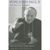 Pope John Paul II Speaks on Women (Brožovaná) Pope John Paul II Speaks on Women (Brožovaná)
