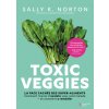 Toxic veggies Toxic veggies