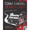 Černá sanitka: Třikrát a dost Černá sanitka: Třikrát a dost