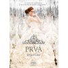 Prvá - Kiera Cassová Prvá - Kiera Cassová