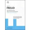 Psicopatologia della vita quotidiana. Ediz. integrale (Sigmund Freud,C. F. Piazza,M. Ranchetti,E. Sagittario)(Brožovaná) Psicopatologia della vita quotidiana. Ediz. integrale (Sigmund Freud,C. F. Piazza,M. Ranchetti,E. Sagittario)(Brožovaná)