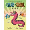 Crab and Snail: The Evil Eel (Jared Chapman)(Pevná) Crab and Snail: The Evil Eel (Jared Chapman)(Pevná)