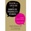 Talking to a Loved One with Borderline Personality Disorder Talking to a Loved One with Borderline Personality Disorder