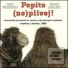 Pepito (ne)plivej! (Miloš Doležal) Pepito (ne)plivej! (Miloš Doležal)