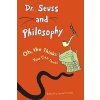 Dr. Seuss and Philosophy (Jacob Held)(Brožovaná) Dr. Seuss and Philosophy (Jacob Held)(Brožovaná)