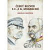 Český rozvod s c. a k. monarchií - Miloslav Martínek Český rozvod s c. a k. monarchií - Miloslav Martínek