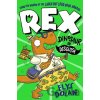 Rex: Dinosaur in Disguise Dolan Elys Rex: Dinosaur in Disguise Dolan Elys