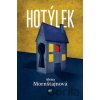Hotýlek - Alena Mornštajnová Hotýlek - Alena Mornštajnová