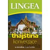 Thajština konverzace - Kolektiv autorů Thajština konverzace - Kolektiv autorů