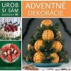 Adventné dekorácie - Urob si sám - autor neuvedený Adventné dekorácie - Urob si sám - autor neuvedený