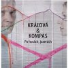 Kráľová & Kompas - Po horách, jazerách Kráľová & Kompas - Po horách, jazerách