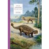 Atlas prehistorických živočichů - Radek Malý, Petr Modlitba (ilustrátor) Atlas prehistorických živočichů - Radek Malý, Petr Modlitba (ilustrátor)
