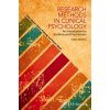 Research Methods in Clinical Psychology - An Introduction for Students and Practitioners, 3e (Chris Barker,Nancy Pistrang,Robert Elliott)(Brožovaná) Research Methods in Clinical Psychology - An Introduction for Students and Practitioners, 3e (Chris Barker,Nancy Pistrang,Robert Elliott)(Brožovaná)