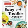 The Complete Baby and Toddler Cookbook The Complete Baby and Toddler Cookbook