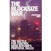 Blocksize War Blocksize War