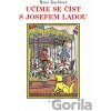 Učíme se číst s Josefem Ladou - Hana Kneblová Učíme se číst s Josefem Ladou - Hana Kneblová