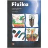 Fizika Munkafüzet a speciális alapiskolák 9. osztálya számára - Pracovný zošit z fyziky pre 9. ročník ŠZŠ s VJM (vyučovací jazyk maďarský) (Viera Lapitková, E. Brestenská) Fizika Munkafüzet a speciális alapiskolák 9. osztálya számára - Pracovný zošit z fyziky pre 9. ročník ŠZŠ s VJM (vyučovací jazyk maďarský) (Viera Lapitková, E. Brestenská)